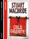 Cold Granite (MP3): Logan McRae Series, Book 1